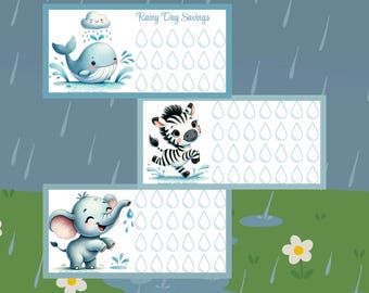 May include: Three illustrated "Rainy Day Savings" trackers featuring a whale, zebra, and elephant. Each tracker has a series of raindrop shapes for tracking savings. The background is a blue sky with rain and a green field with flowers.