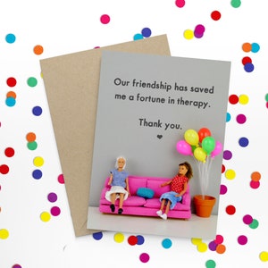 Friendship Therapy Card