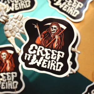 Creep It Weird (Keep It Weird) Die-Cut Sticker