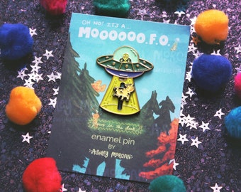 Oh No! It's a Mooooo.F.O. Enamel Pin