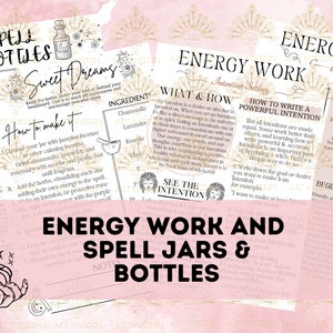 Energy Work Printable Grimoire Pages, Energy Work, Spell Bottles & Jars Digital Grimoire Pages, Bos Pages, Printable,  Book Of Shadows