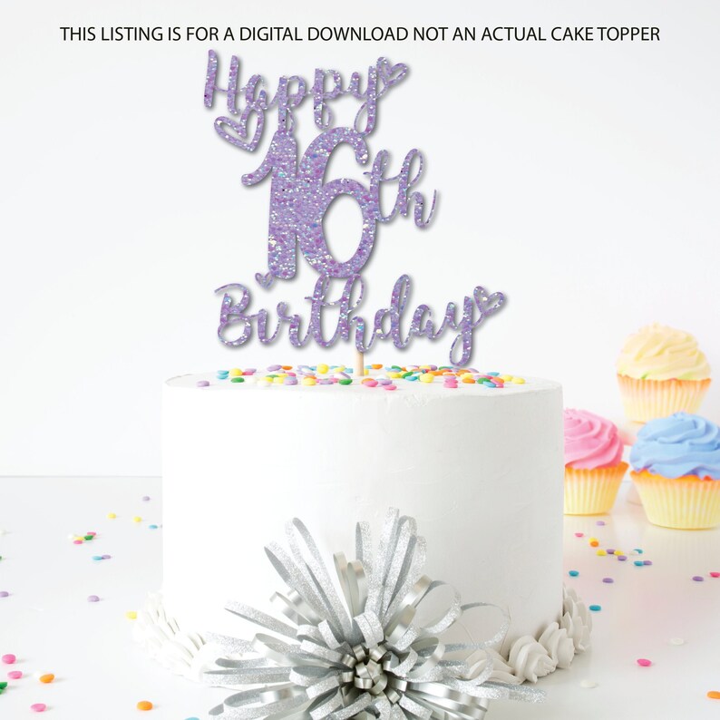 Free Free 330 Sweet 16 Cake Topper Svg Free SVG PNG EPS DXF File
