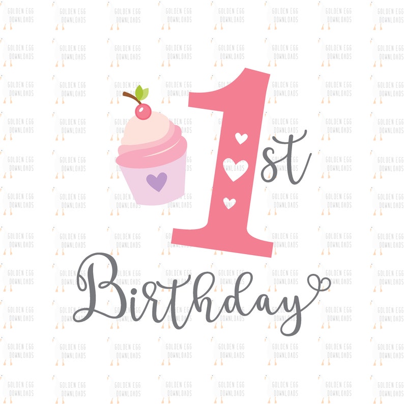 First Birthday Girl SVG First Birthday SVG 1st Birthday SVG Etsy