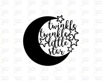 Twinkle Twinkle SVG, Nursery Rhyme SVG, Nursery Decal Design, Moon & Stars, SVG, Png, Dxf, Eps, Jpeg, Cut File