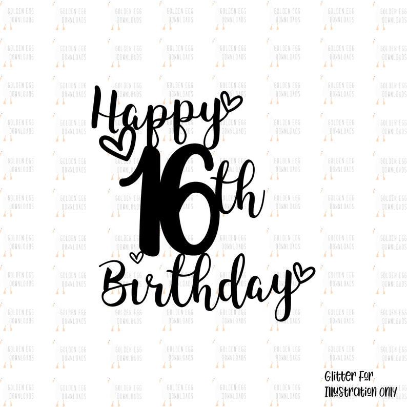 Free Free 339 Sweet 16 Birthday Svg SVG PNG EPS DXF File