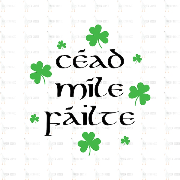 St Patrick's Day SVG, Cead Mile Failte SVG, Irish Welcome Svg, St Patrick's Day, Irish Svg, Shamrock Svg, Irish Papercut File, Silhouette