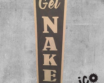 Get Naked Sign