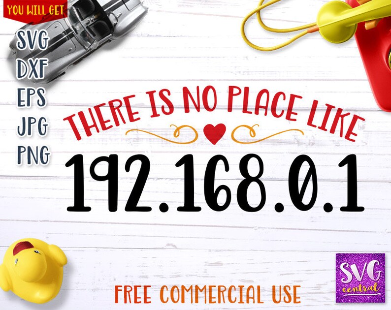 Download Svg 192 168 0 1 Iron On Dxf There Is No Place Like Geek Svg Png Svg Cutting Files Svg File For Silhouette 127 0 0 1 Nerd Svg Geek Clip Art Art Collectibles Puhlsphotography Com