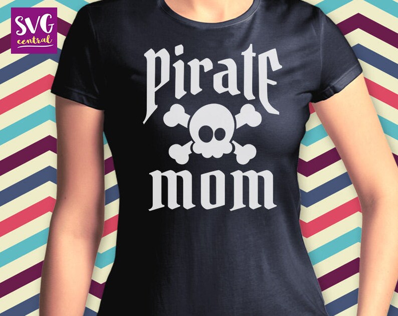 Download Pirate mom svg Pirate svg pirate t shirt printable cut | Etsy