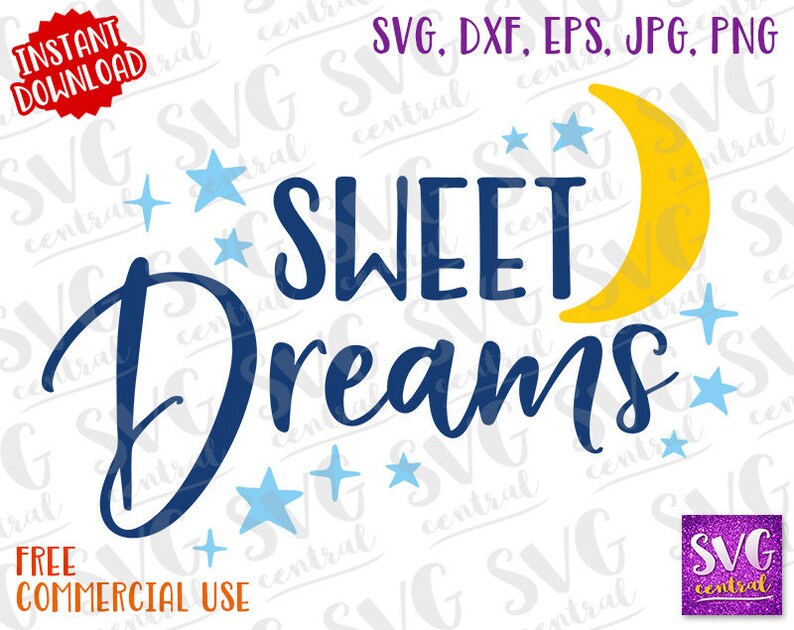 Free Free 52 Sweet Dreams Svg File SVG PNG EPS DXF File