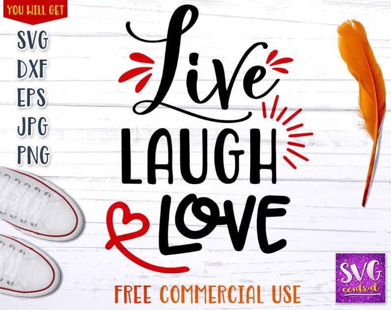 Download Clip Art Art Collectibles Family T Shirt Cut File Instant Download Live Laugh Love Silhouette Cutting Instant Download Love T Shirt Iron On Transfer Love Svg