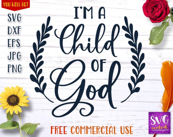 Download Child Of God Svg Instant Download Son Of God Christian T Etsy