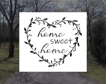 Home Sweet Home Reusable Stencil (Many Sizes)
