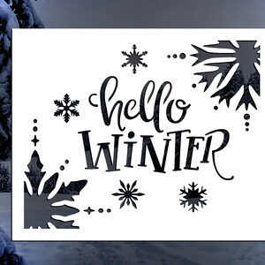 Hello Winter Reusable Stencil (Many Sizes)