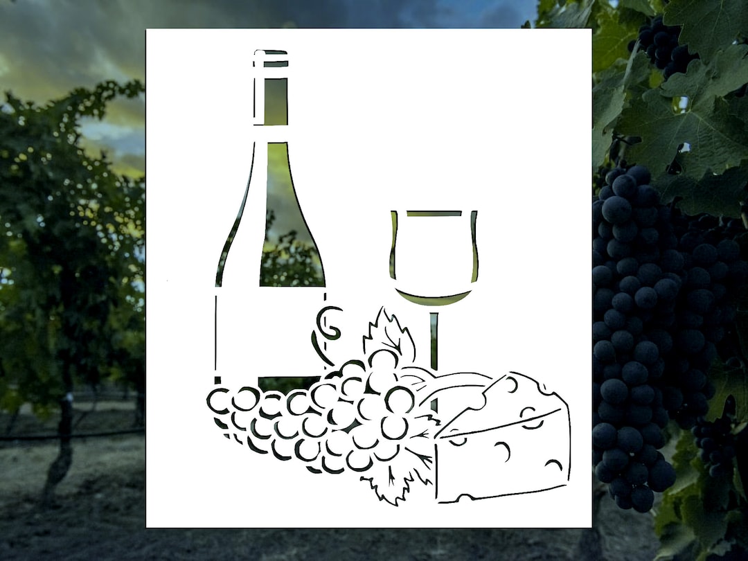 Wine Cheese and Grapes Reusable Stencil (many Sizes) - Etsy