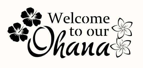 Welcome to Our Ohana Reusable Stencil (many Sizes) - Etsy