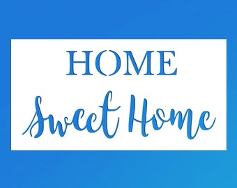 Home Sweet Home Reusable Stencil (Many Sizes)