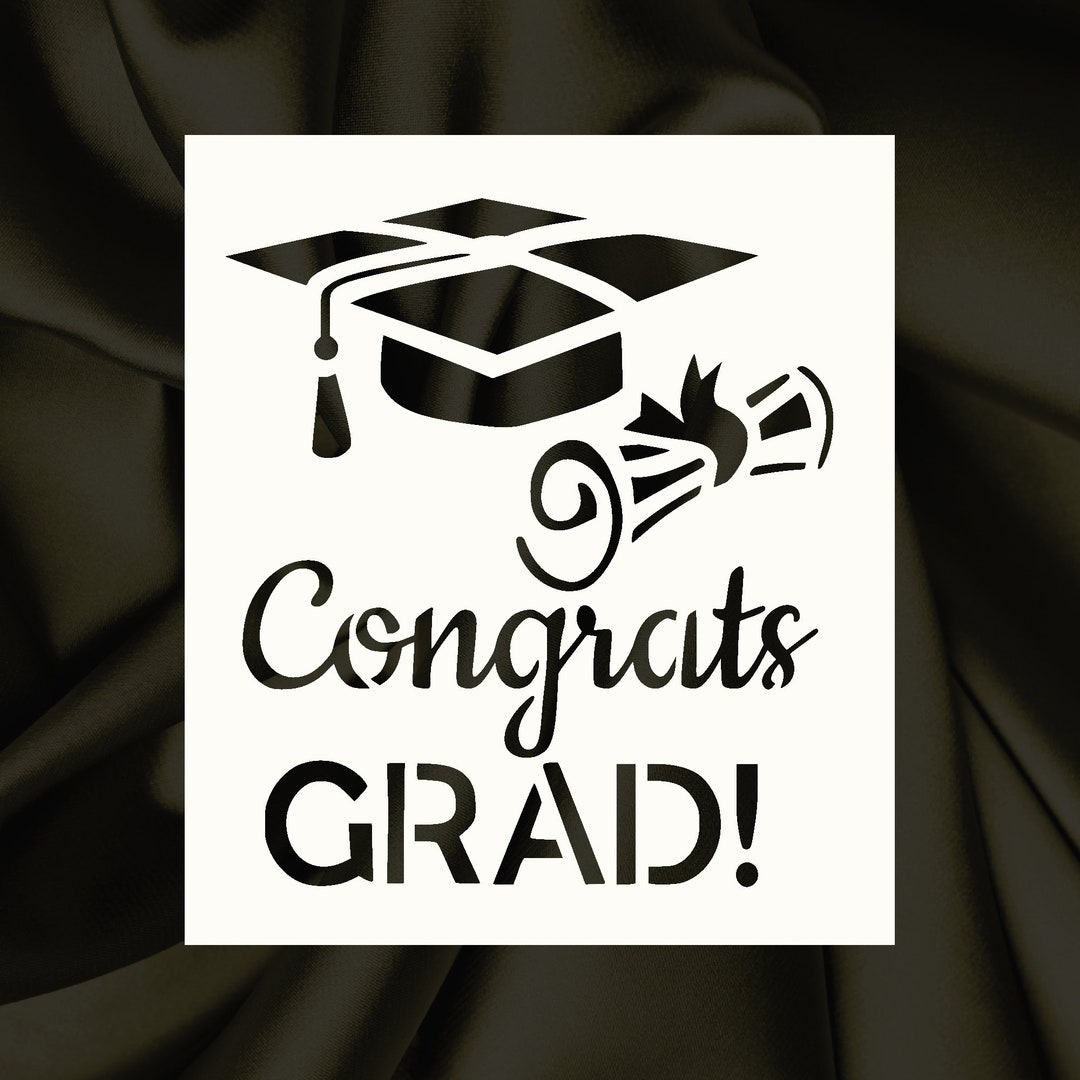 Congrats Grad Reusable Stencil (many Sizes) - Etsy