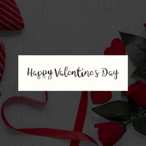 Happy Valentine's Day Reusable Stencil (Many Sizes)