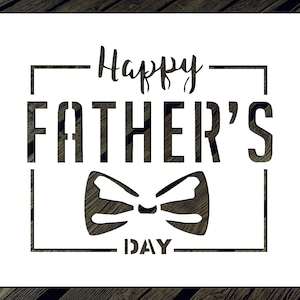 Happy Father&#39;s Day Reusable Stencil (Many Sizes)