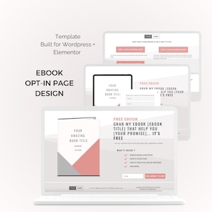 May include: A laptop screen showcases an ebook opt-in page design template. The design includes a book graphic with text, a form for email sign-ups, and a list of benefits. The text includes "EBOOK OPT-IN PAGE DESIGN" and "FREE EBOOK".