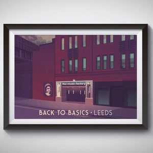 Back to Basics Club Leeds Poster, Music Factory, Chocolate Factory, Nightclub, Dance Music, Warehouse, Afterdark, Orbit Morley, Framed Print