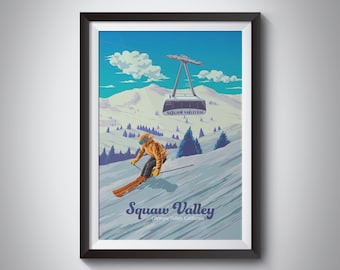 SQUAW VALLEY CALIFORNIA SKI WINTER SPORT ENJOY THE RIDE VINTAGE POSTER REPRO