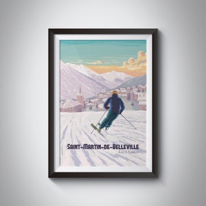St Martin de Belleville Ski Resort Travel Poster, 3 Valleys, Snowboarding, Skiing, Val Thorens, Meribel, Les Menuires, French Alps, Orelle