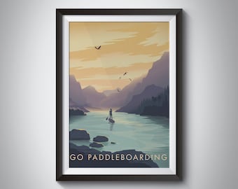 Go Paddle Boarding Print, Stand up Paddleboarding Travel Poster, Outdoor Adventure, Gift for Paddleboarder, Wild Swimming, Hiking, SUPing