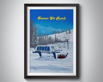 Póster de Donner Ski Ranch, Impresión de estación de esquí, California, EE. UU., Bosque Nacional Tahoe, Snowboard, Impresión de viaje vintage, Arte mural retro, Regalo