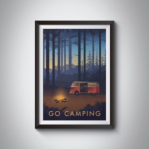 Go Camping Travel Poster, Camper Van Print, Wild Camping, Outdoor Adventure, Hiking, Vintage Travel Poster, Vanlife, Campfire, Caravan, Gift