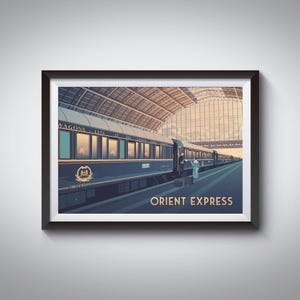 Orient Express Travel Poster, Train, Vintage Train Print, London, British Pullman, Venice-Simplon, Locomotive, Paris, Railway, Art Deco