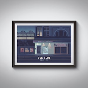 Sub Club Poster, Glasgow, Scotland, Nightclub, Electronic Music, Dance Music, Travel Print, Jamaica Street, Subculture, Optimo Espacio