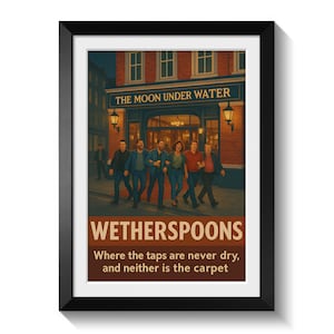Póster de Wetherspoons, divertida lámina decorativa para pared de pub británico, decoración de la cultura de bares del Reino Unido, regalo para amantes de la cerveza y estudiantes, cultura de pub, Inglaterra