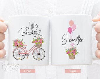 Coffee Mug Personalized, Life is Beautiful Mug, Personalized Mug, Birthday Gift, Mother's Day gift, Girly Mug, Flower Mug Bicycle Ride Girl