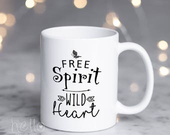 Free Spirit Wild Heart Mug with Butterfly, Quote Mug, Wild and Free, Gift for Her, Gift for Girlfriend, Coffee Mug, Tea, Mom mug, Single Mug