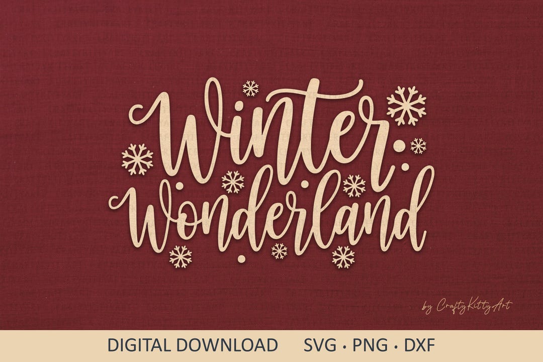 Winter Wonderland Svg. Digital SVG PNG DXF, Cricut Silhouette Cutting ...