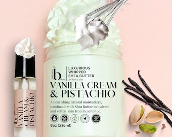 Vanilla Pistachio Whipped Body Butter: Handmade Shea & Mango Butter