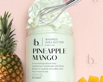 Whipped Body Butter Pineapple Mango Shea Butter