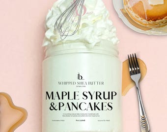Whipped Body Butter Maple Syrup Shea Butter