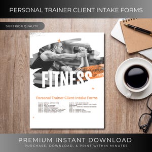 May include: A digital download of printable personal trainer client intake forms. The cover features a black and white photo of a person lifting weights with the word "FITNESS" in large white letters on a orange and white background.