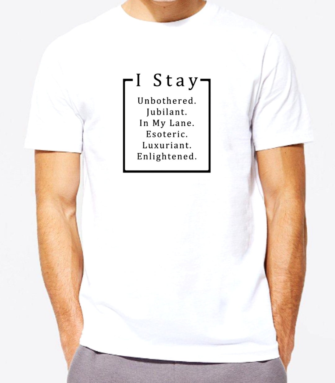 I Stay Tshirt Tshirt Tee Graphic Tee Tops Unbothered Tshirt