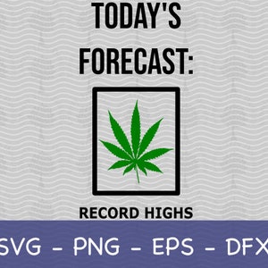 El pronóstico de hoy Récords Récord Hoja De Marihuana SVG, Marihuana SVG, Fumador de marihuana SVG, Hoja de marihuana, Regalo de fumador de marihuana, Imagen de camisa de marihuana, Hierba svg
