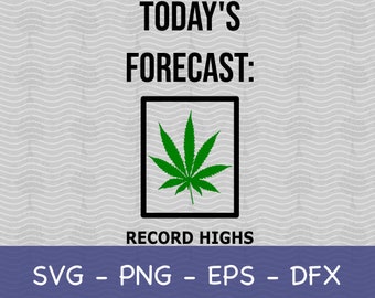 El pronóstico de hoy Récords Récord Hoja De Marihuana SVG, Marihuana SVG, Fumador de marihuana SVG, Hoja de marihuana, Regalo de fumador de marihuana, Imagen de camisa de marihuana, Hierba svg