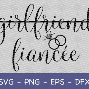 Noiva SVG, Namorada Noiva SVG, Presente de noiva, SVG de noivado, Futura esposa svg, Futura noiva svg, Futura senhora svg, Proposta svg