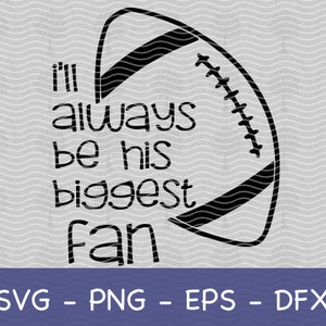 Grootste Fan SVG, Voetbal Moeder SVG, Voetbal Fan SVG, Nummer 1 Fan, Leuke Voetbal svg, Voetbal Vriendin, Voetbal Vader, Voetbal Zus