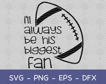 Puede incluir: Diseño gráfico en blanco y negro de un balón de fútbol con el texto "I'll always be his biggest fan".