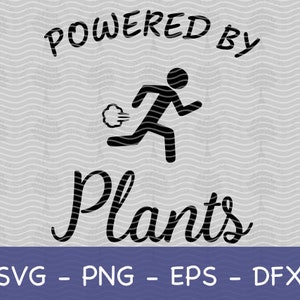 Vegan Runner SVG, Vegan SVG, Vegan Life, Vegetarian SVG, Plant Based svg, Powered by Plants svg, Plant Power, Runner svg, Vegan Power