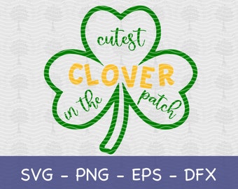 Puede incluir: Trébol verde con el texto "cutest clover in the patch" en letras amarillas.