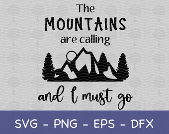 Mountains SVG, Mountain Adventure SVG, Mountains are Calling SVG, Nature svg, Outdoorsy svg, Mountain Scene svg, Hiking svg, Camping svg